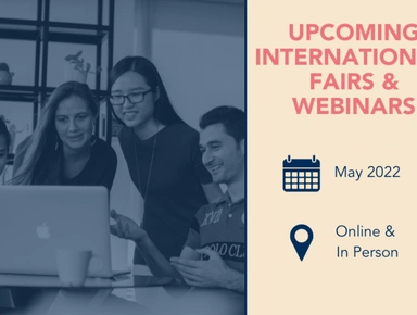 MAY INTERNATIONAL FAIRS & WEBINARS